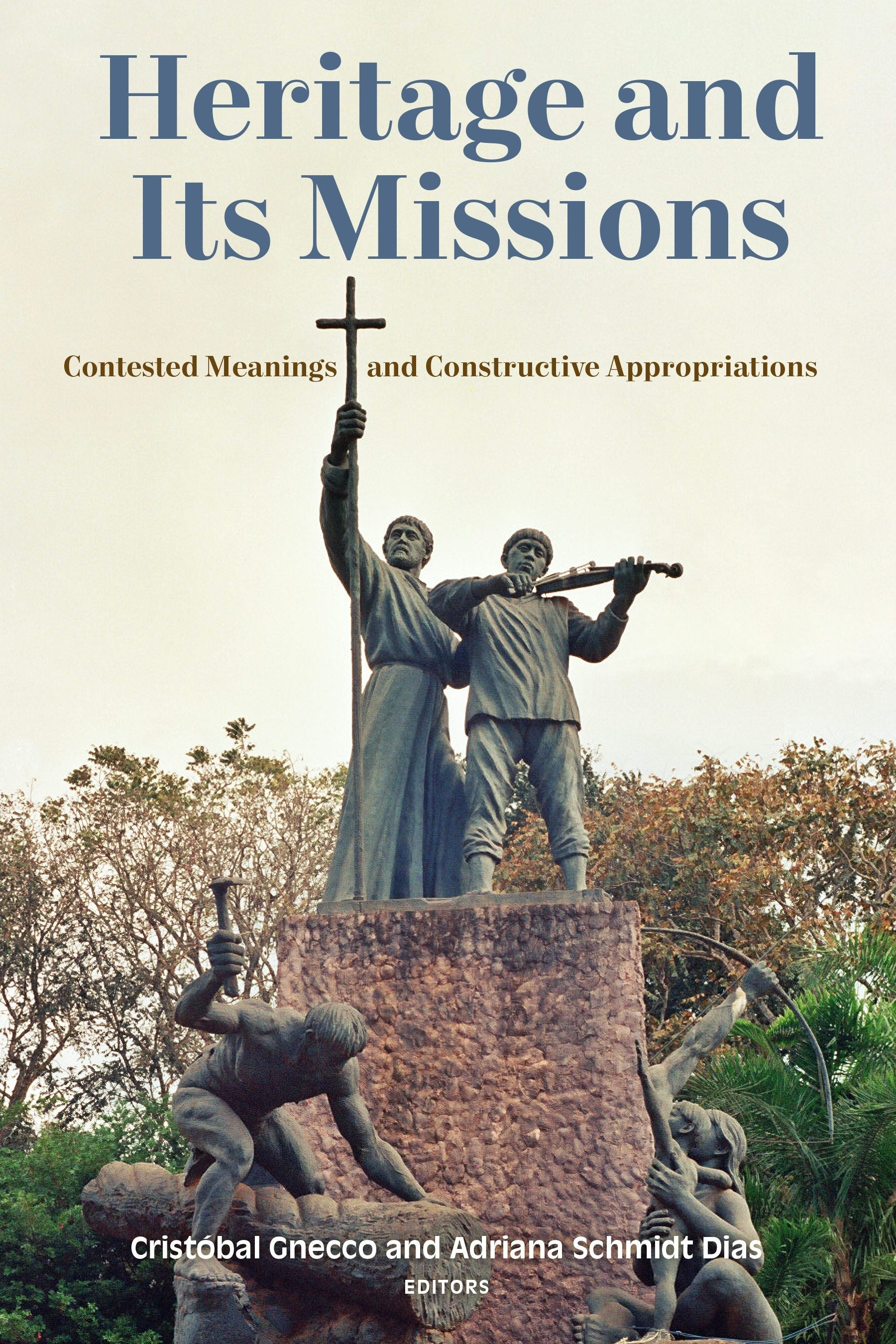 Book cover image for Heritage and Its Missions ISBN: 9781531509323